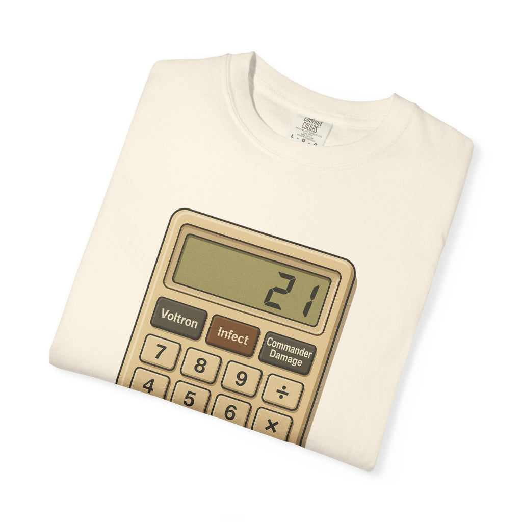 Commander Damage Calculator T-Shirt - The Only Math That Matters