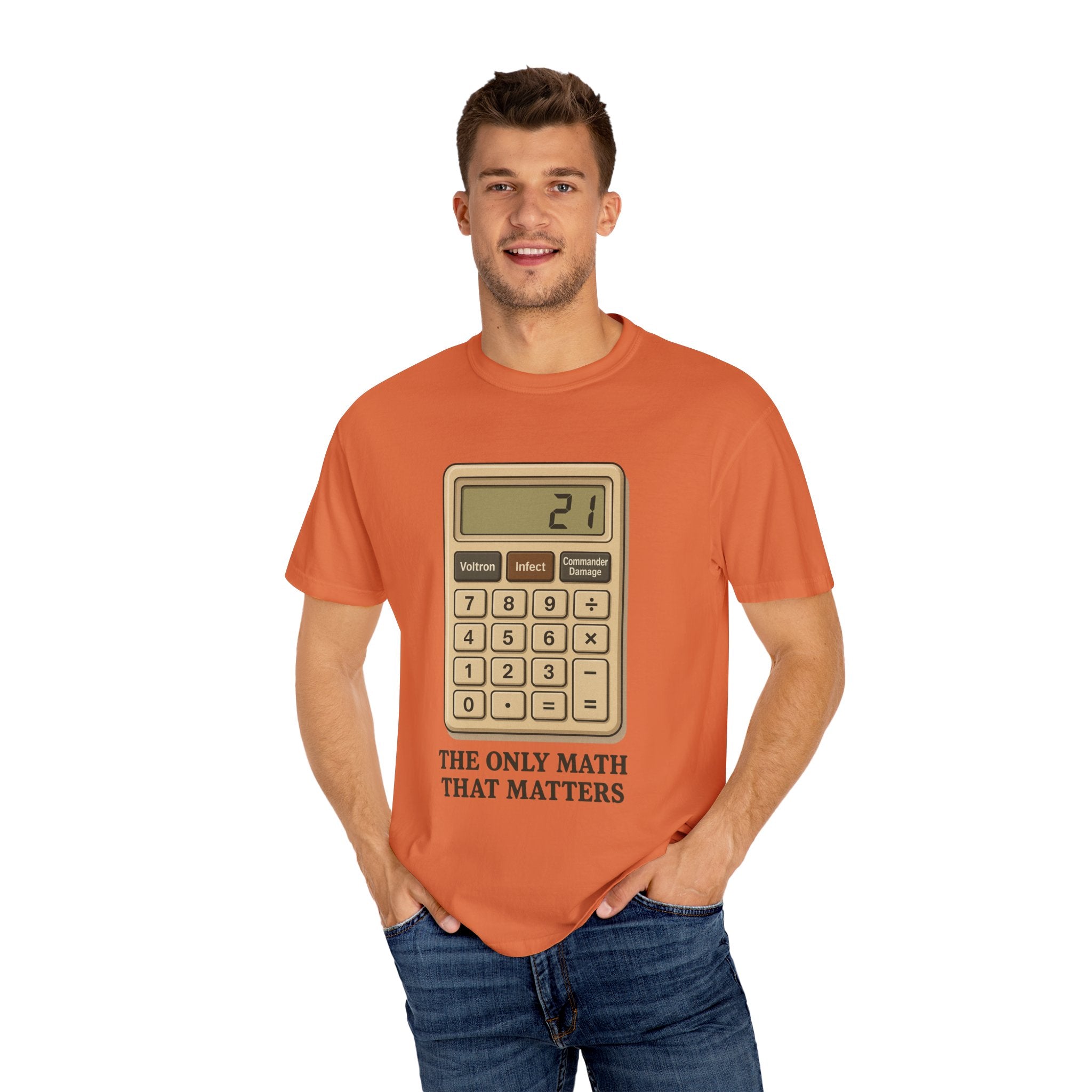 Commander Damage Calculator T-Shirt - The Only Math That Matters