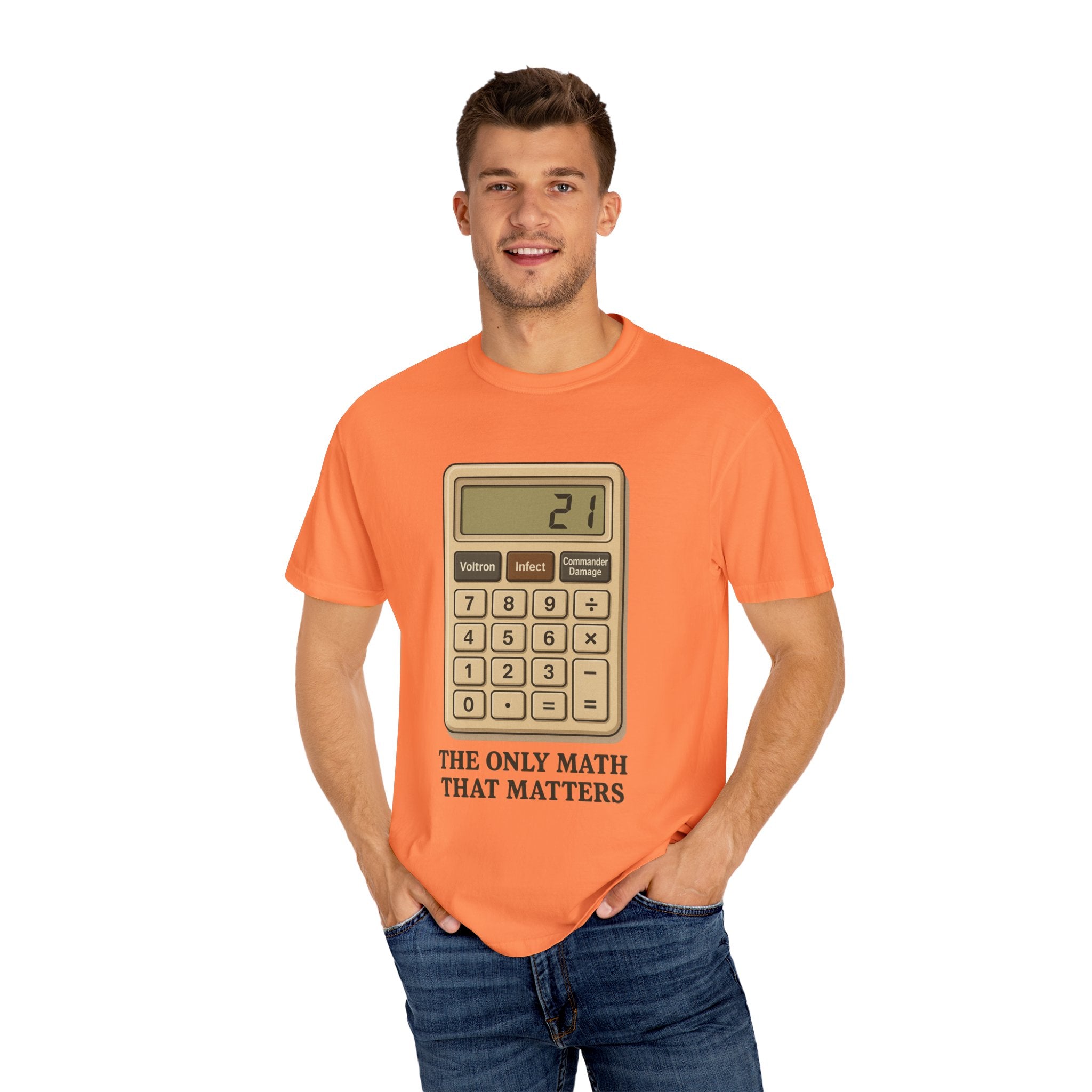 Commander Damage Calculator T-Shirt - The Only Math That Matters
